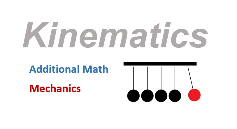 Kinematics - Part 2